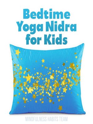 cover image of Bedtime Yoga Nidra for Kids